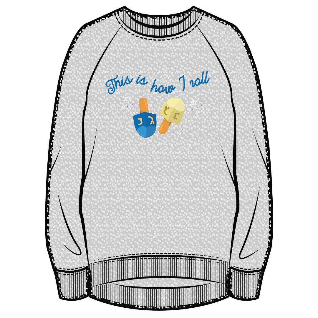 Hanukkah Sweatshirt | This is how I roll | Pebble Grey